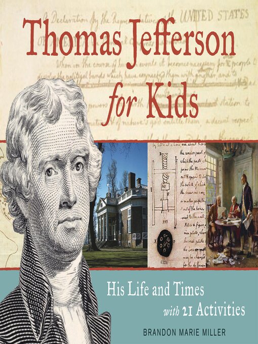 Title details for Thomas Jefferson for Kids by Brandon Marie Miller - Available